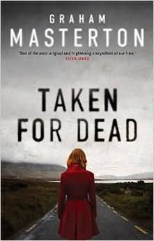 Taken For Dead